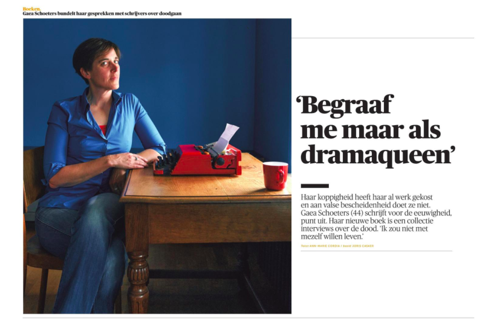 “Begraaf me maar als dramaqueen.” #demorgen #heteinde